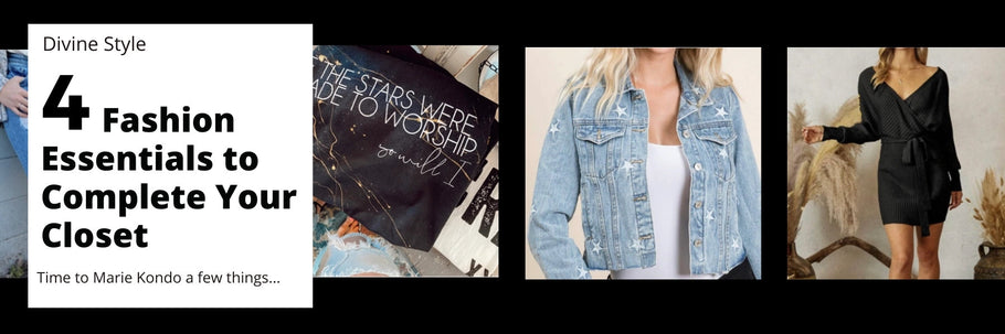 4 Fashion Essentials to Complete Your Closet