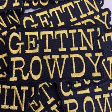 Hat Bar - Gettin' Rowdy - Hat Patch #13